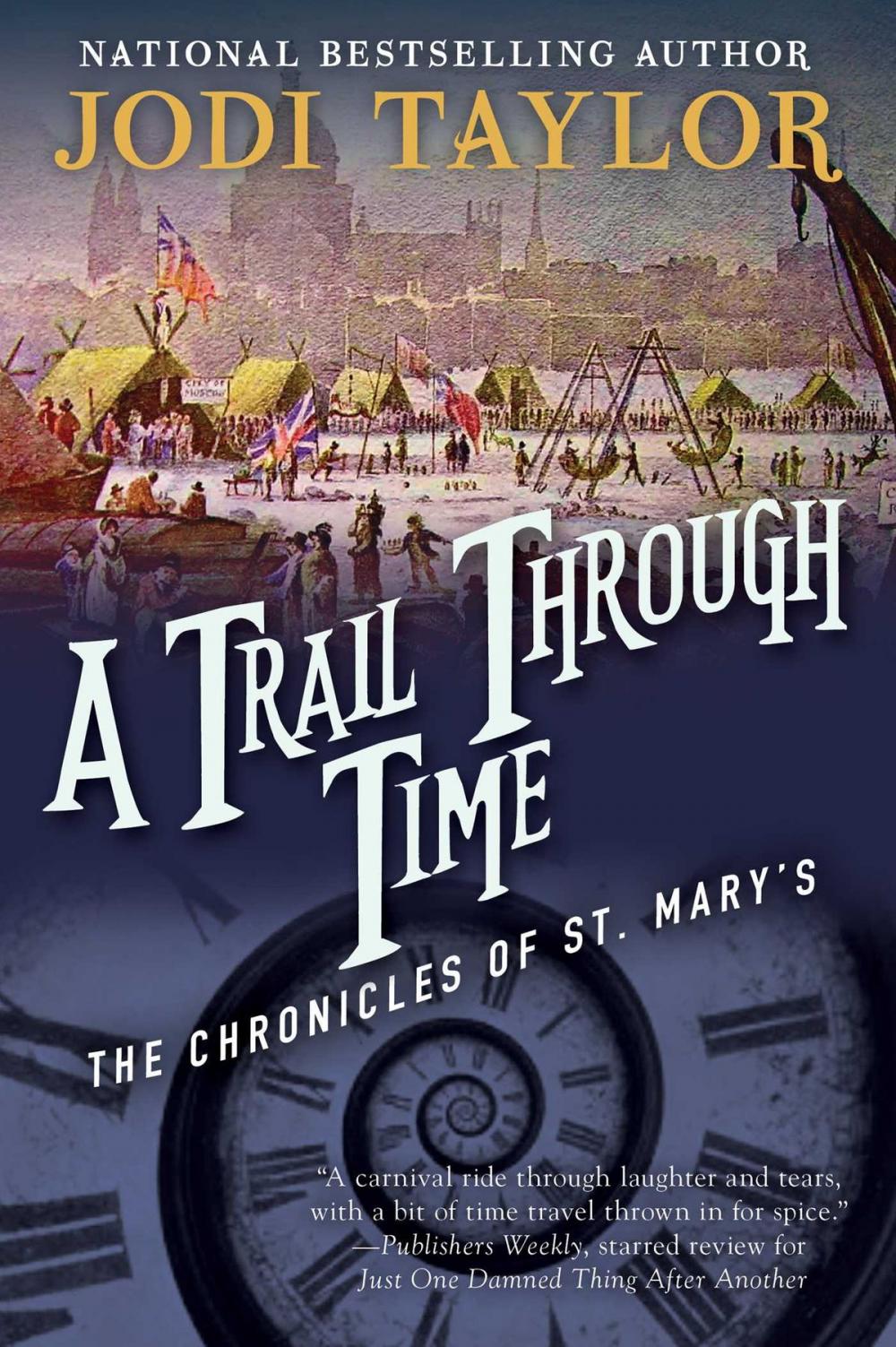 Big bigCover of A Trail Through Time: The Chronicles of St. Mary's Book Four