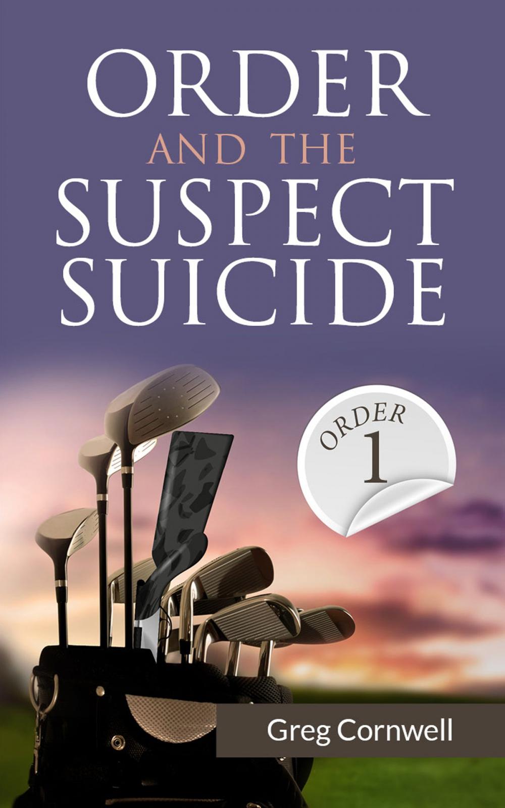 Big bigCover of Order and the Suspect Suicide