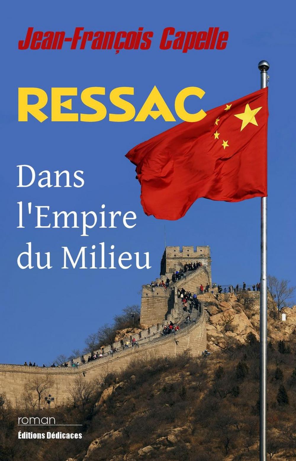 Big bigCover of Ressac. Dans l'Empire du Milieu