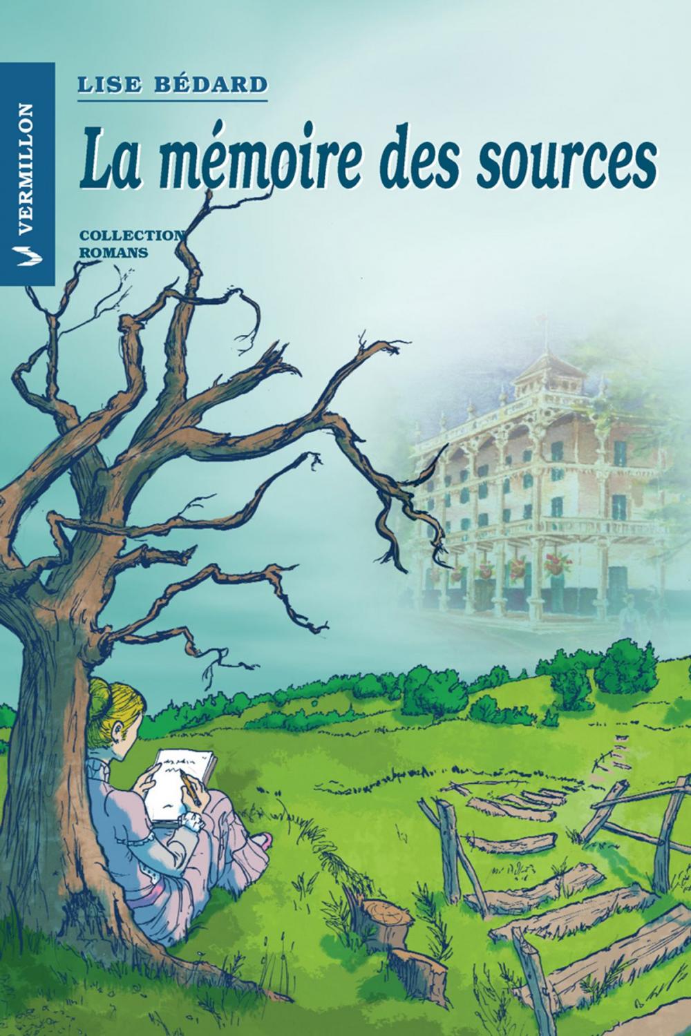 Big bigCover of La mémoire des sources