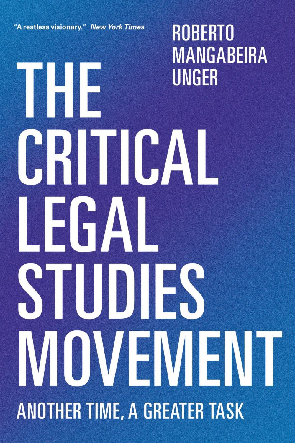 Big bigCover of The Critical Legal Studies Movement