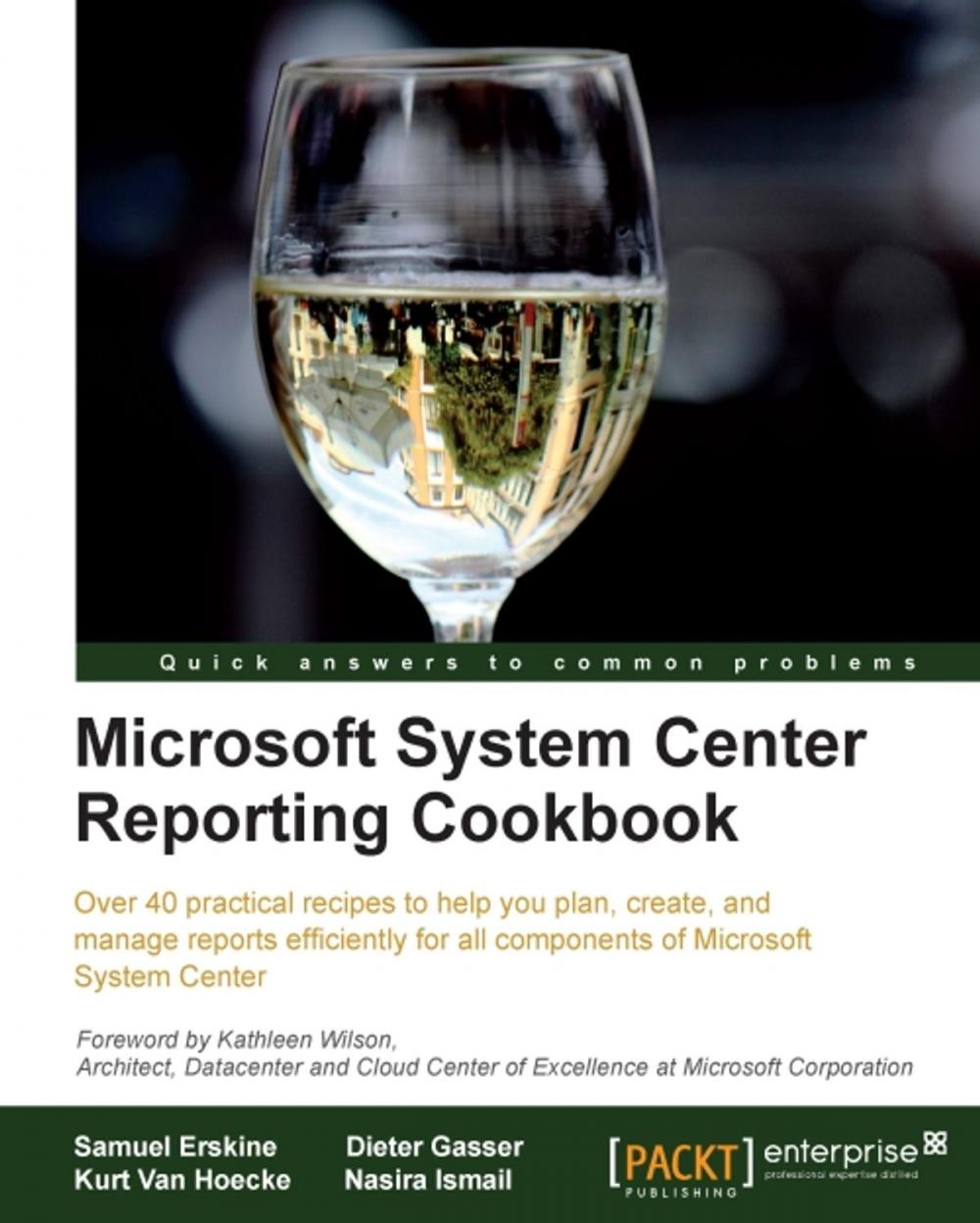 Big bigCover of Microsoft System Center Reporting Cookbook