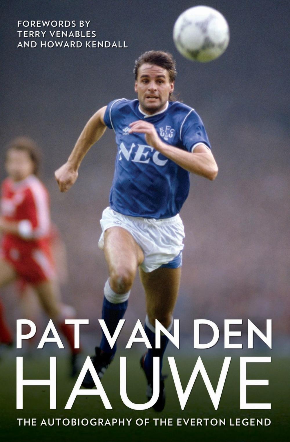 Big bigCover of Pat Van Den Hauwe - My Autobiography