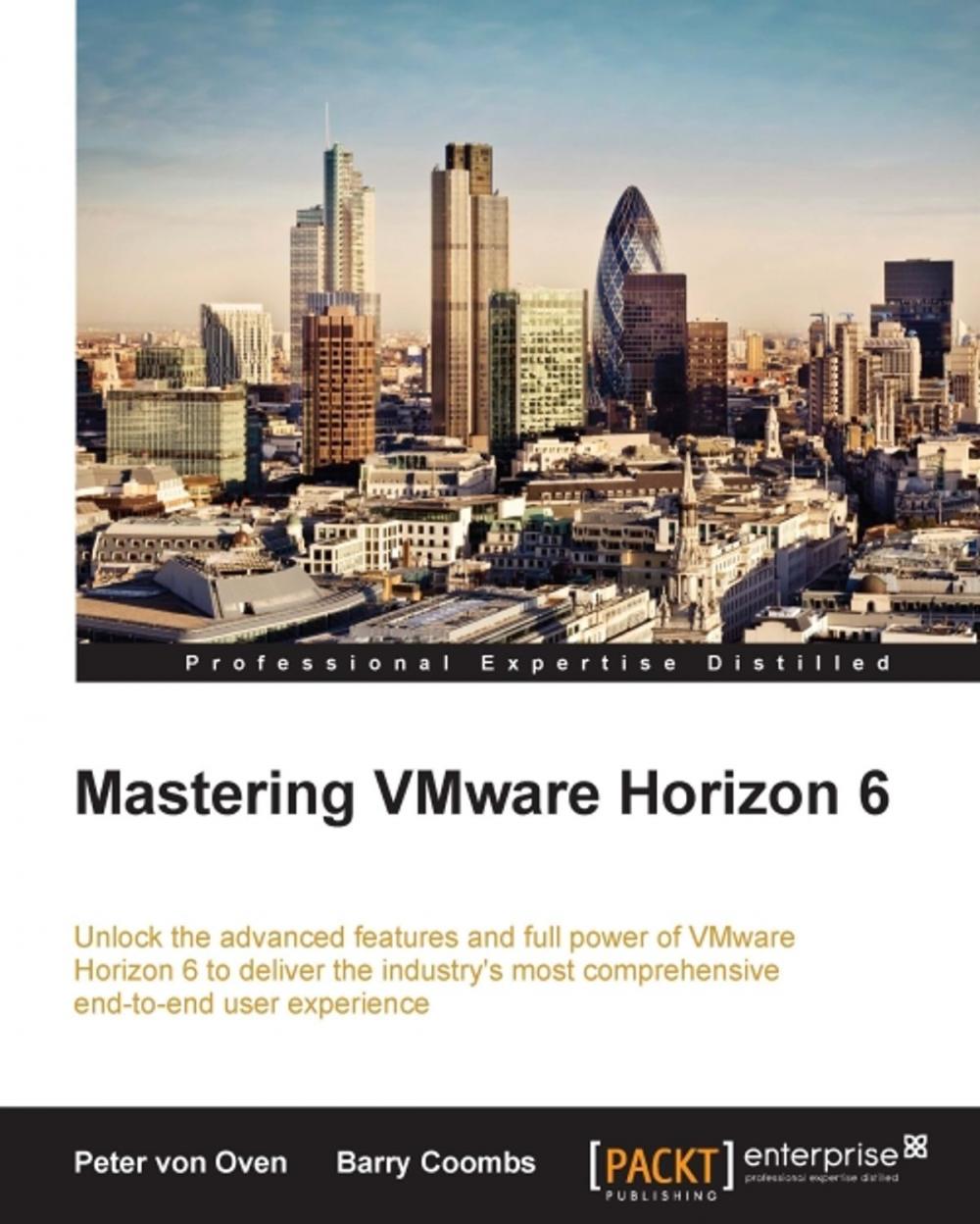 Big bigCover of Mastering VMware Horizon 6