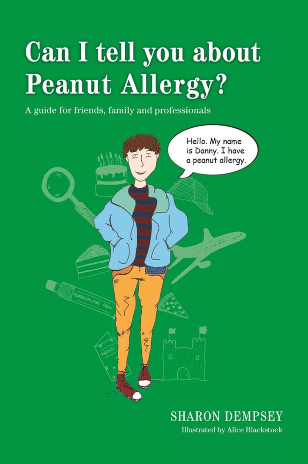 Big bigCover of Can I tell you about Peanut Allergy?