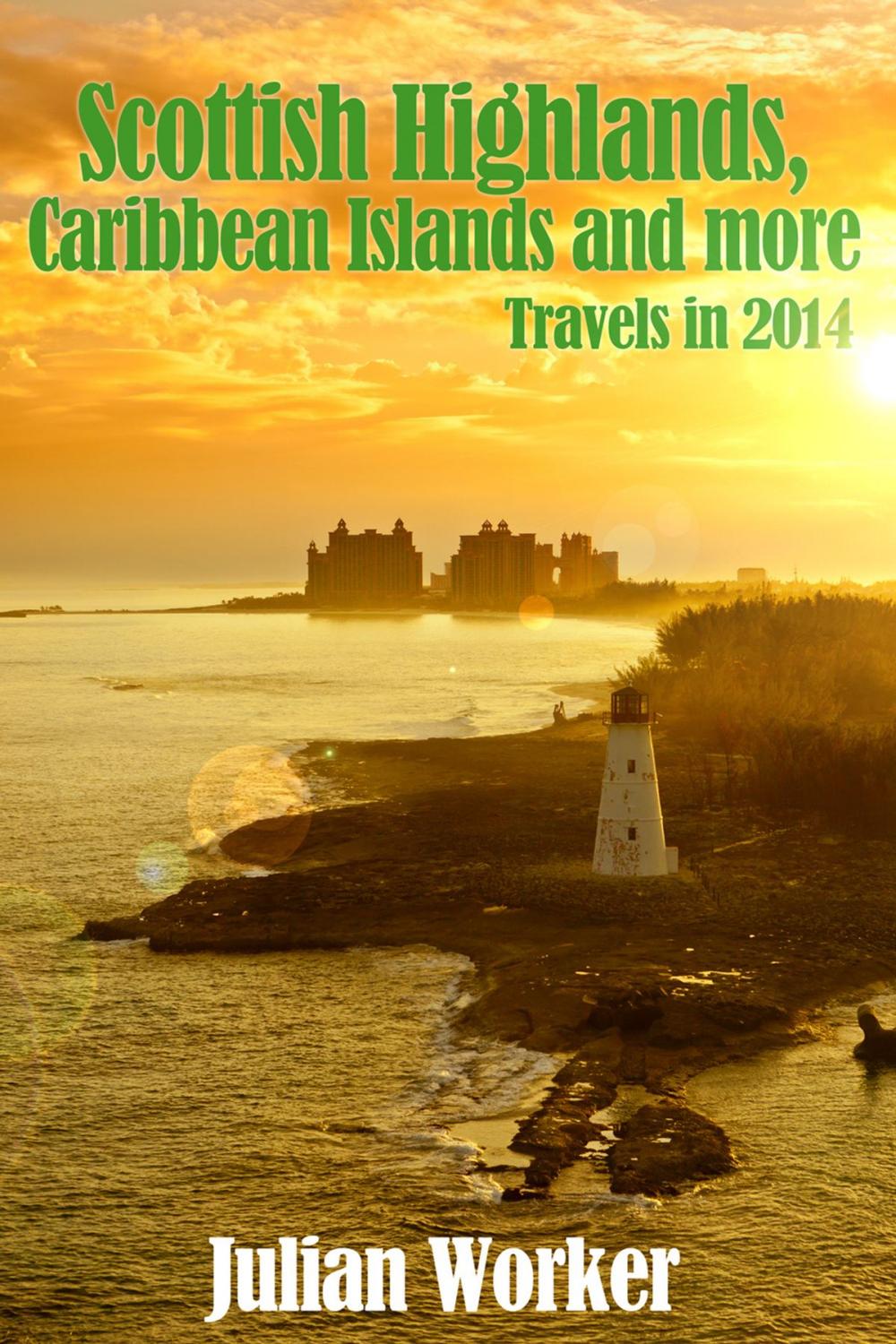 Big bigCover of Scottish Highlands, Caribbean Islands and more