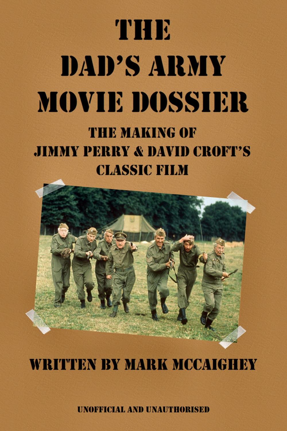 Big bigCover of The Dad's Army Movie Dossier