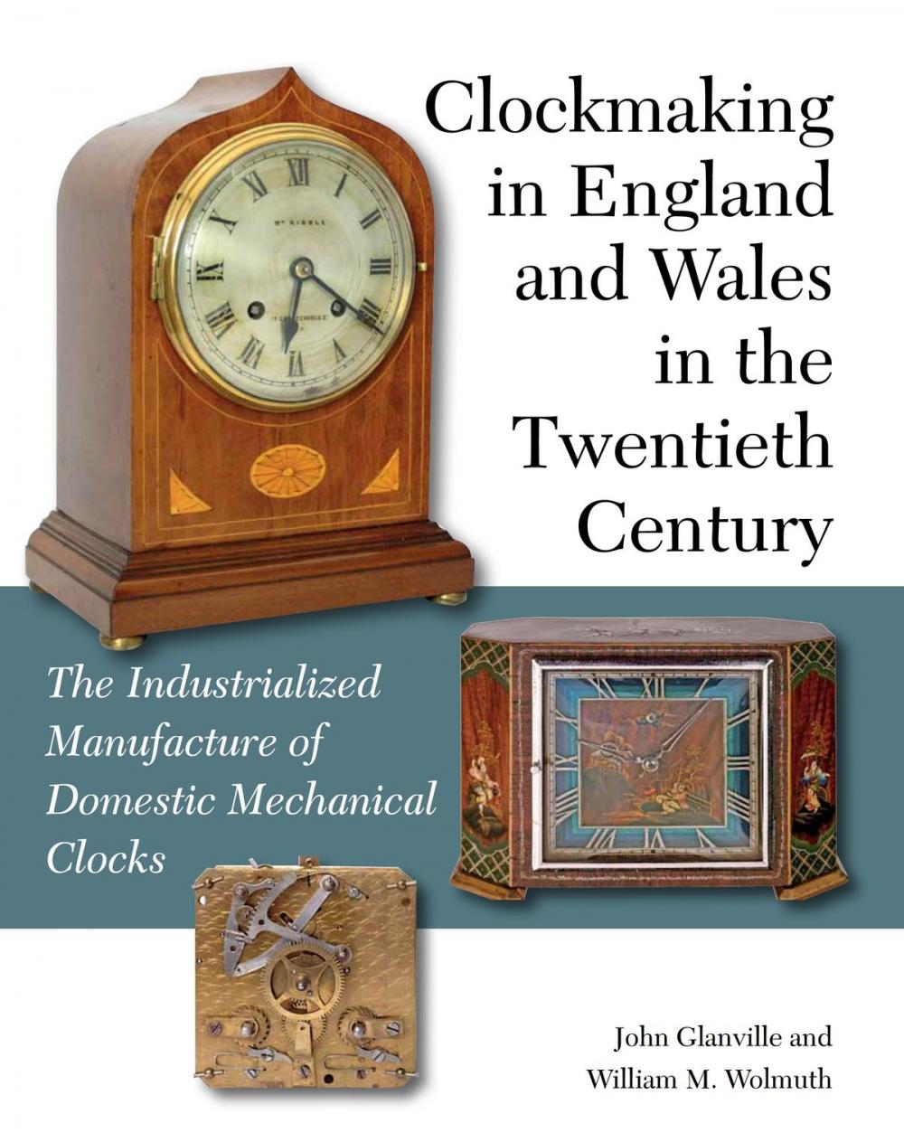 Big bigCover of Clockmaking in England and Wales in the Twentieth Century