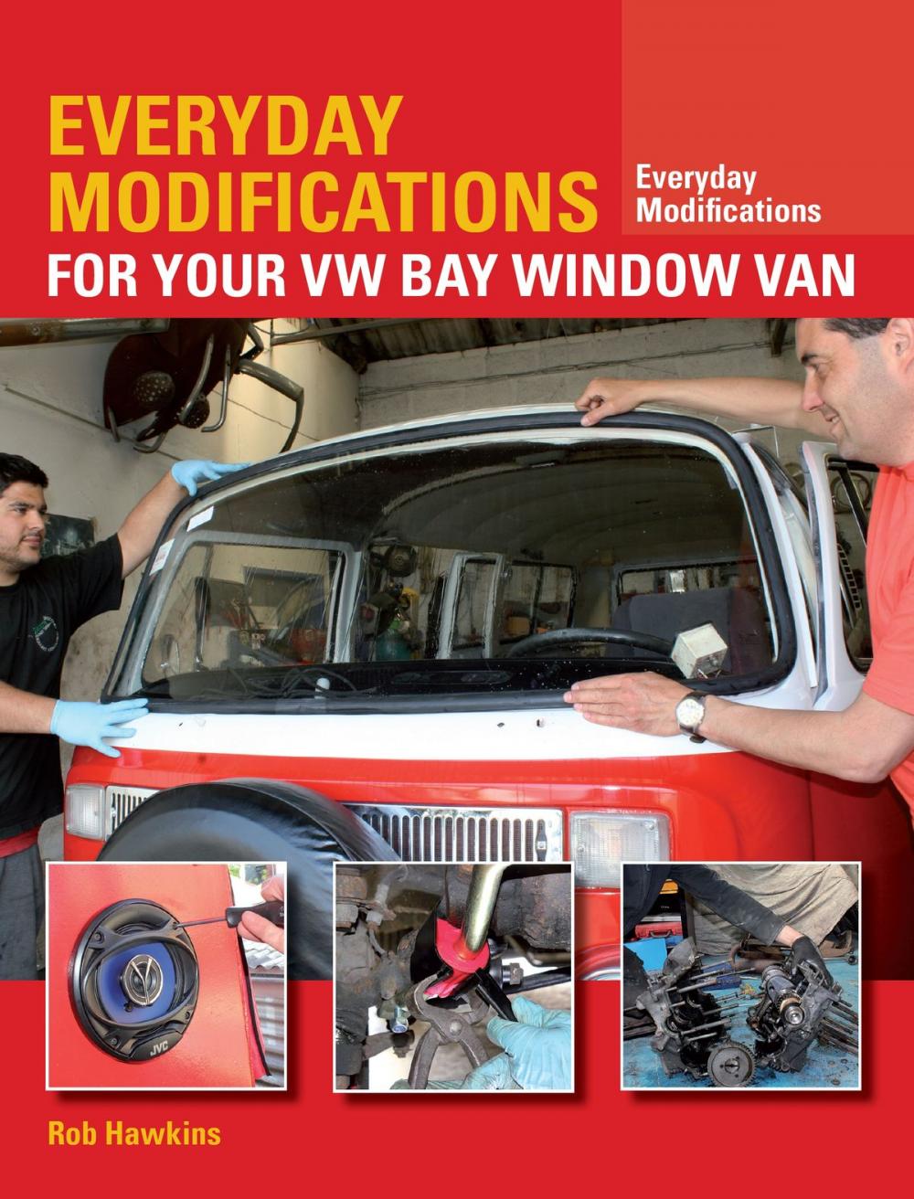 Big bigCover of Everyday Modifications for Your VW Bay Window Van