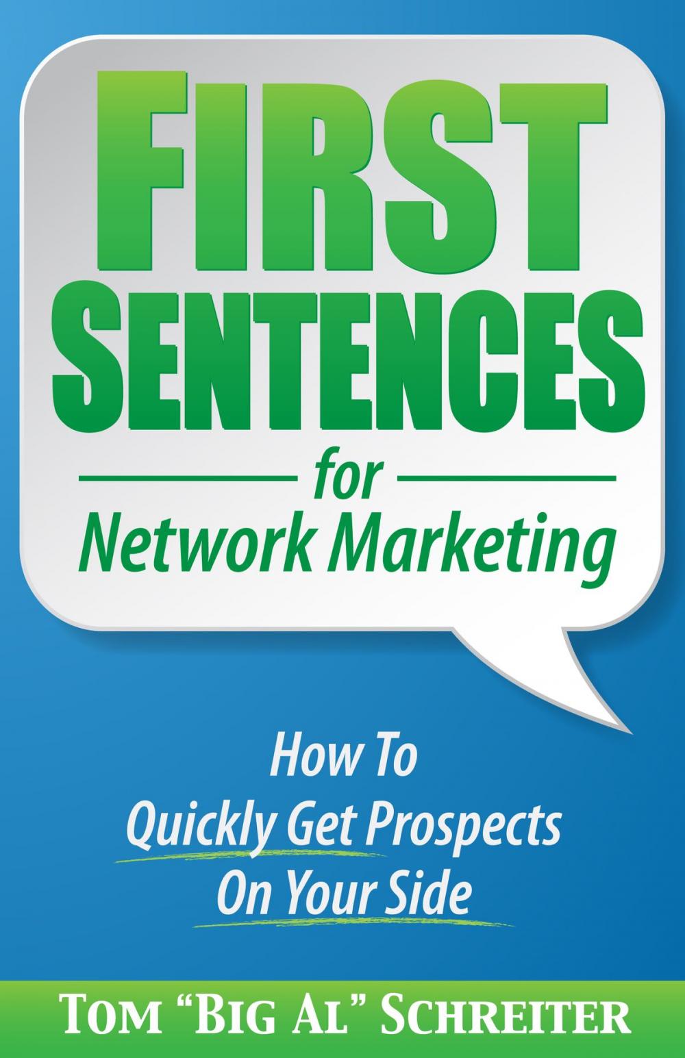 Big bigCover of First Sentences For Network Marketing