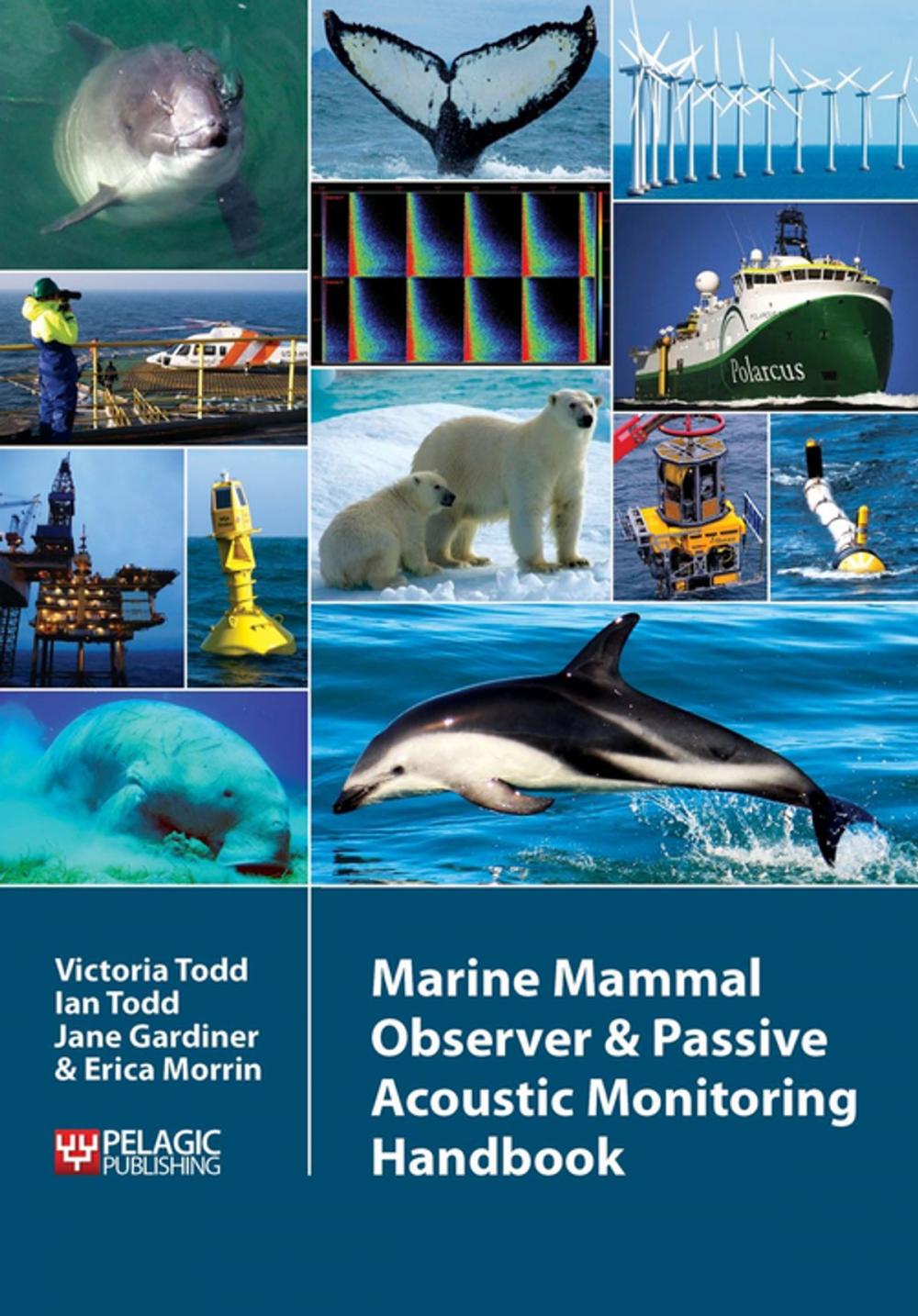 Big bigCover of Marine Mammal Observer and Passive Acoustic Monitoring Handbook