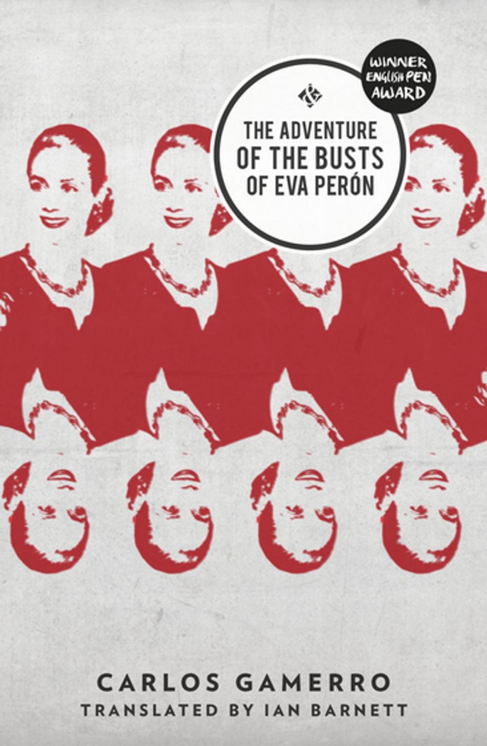 Big bigCover of The Adventure of the Busts of Eva Perón