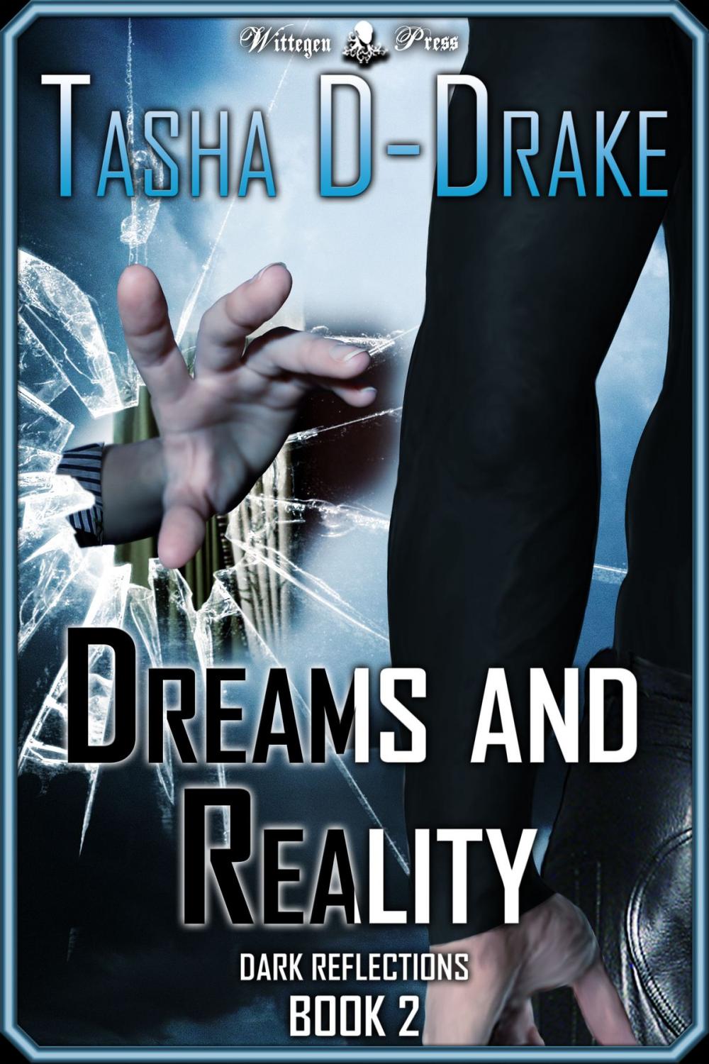 Big bigCover of Dreams and Reality (Dark Reflections #2)