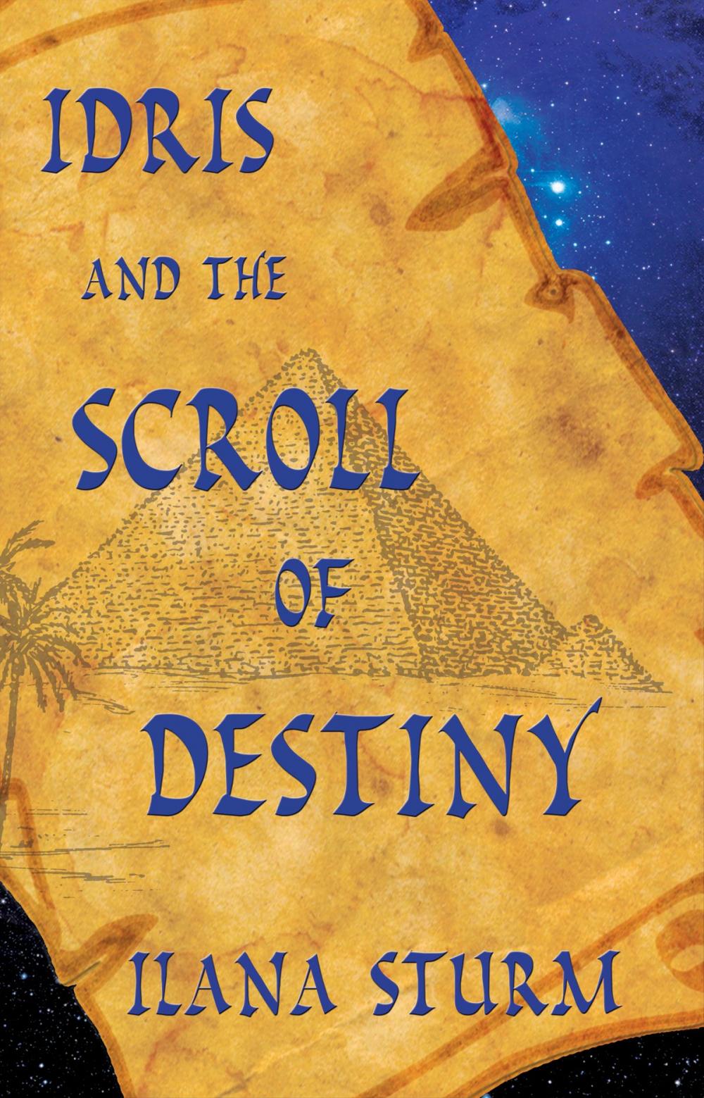 Big bigCover of Idris and the Scroll of Destiny