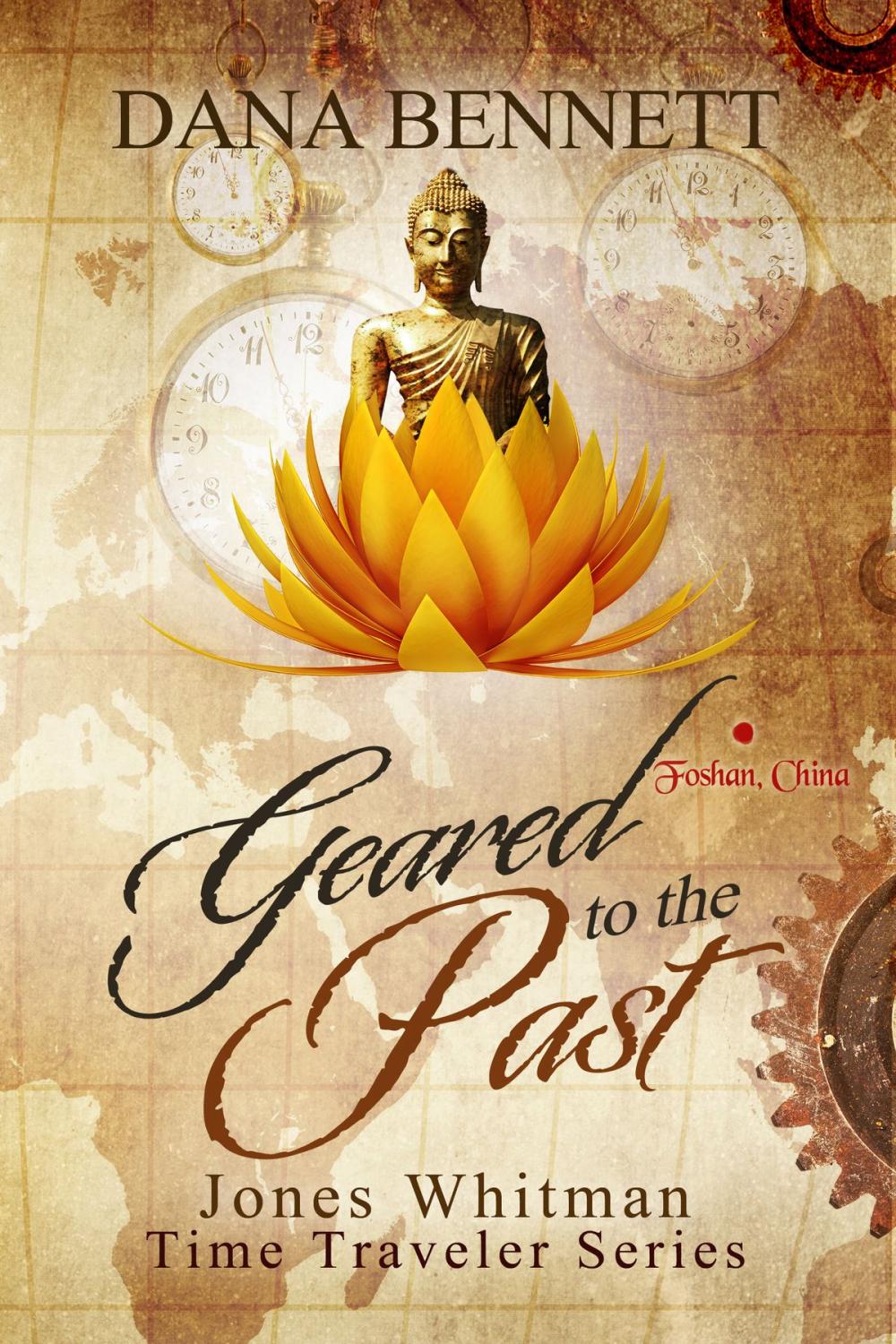 Big bigCover of Geared to the Past (Jones Whitman, Time Traveler Series Book 2)