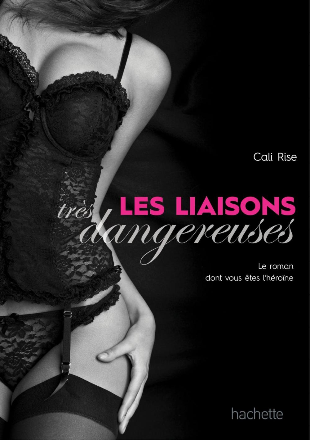 Big bigCover of Les liaisons très dangereuses