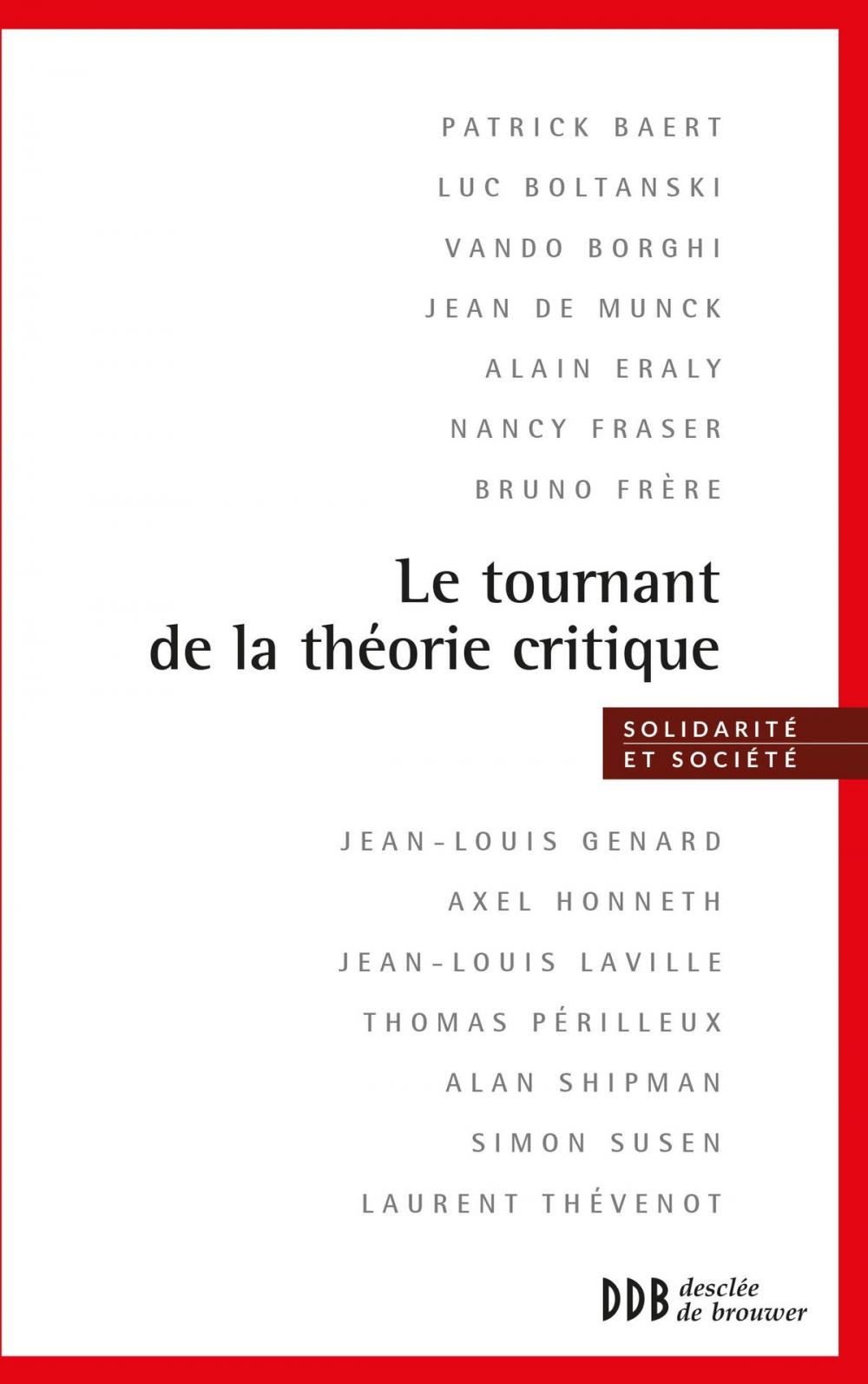 Big bigCover of Le tournant de la théorie critique