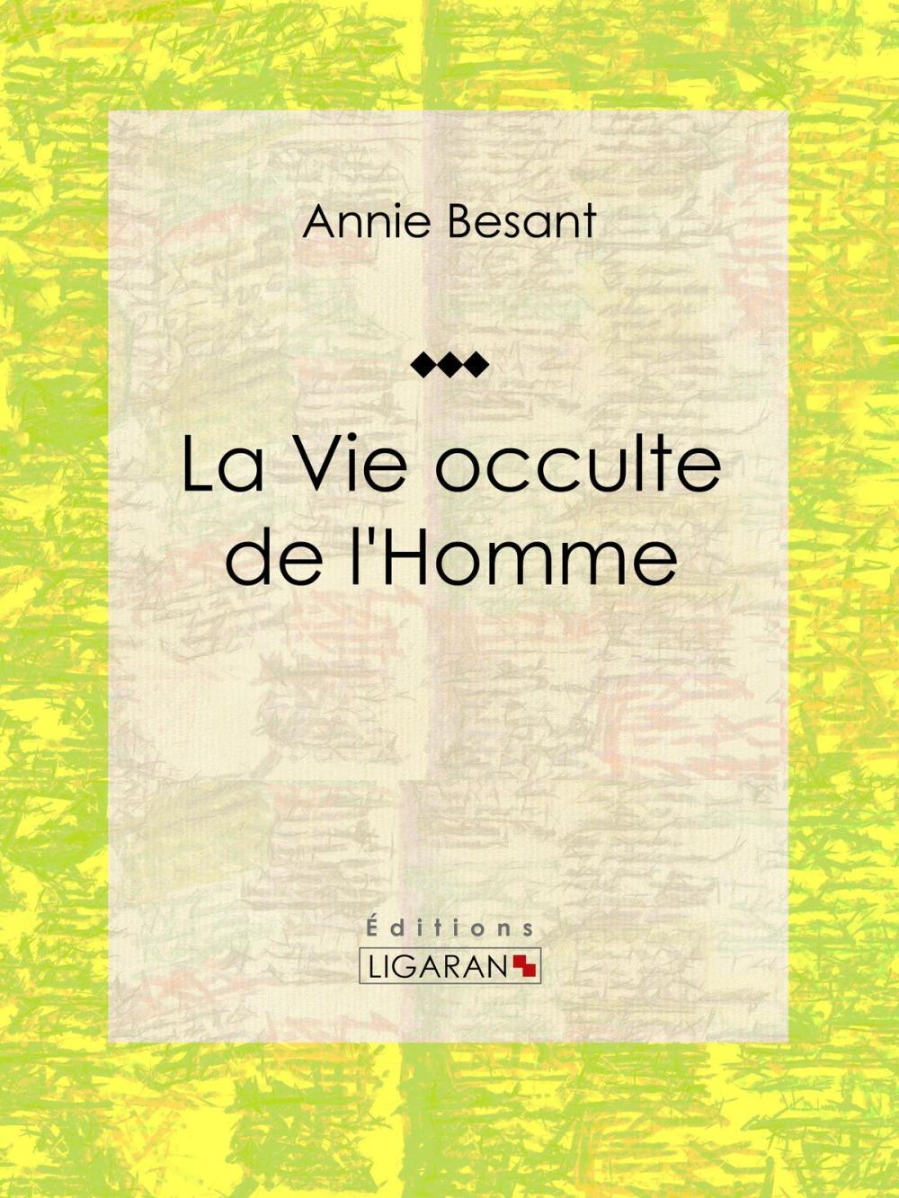 Big bigCover of La Vie occulte de l'Homme