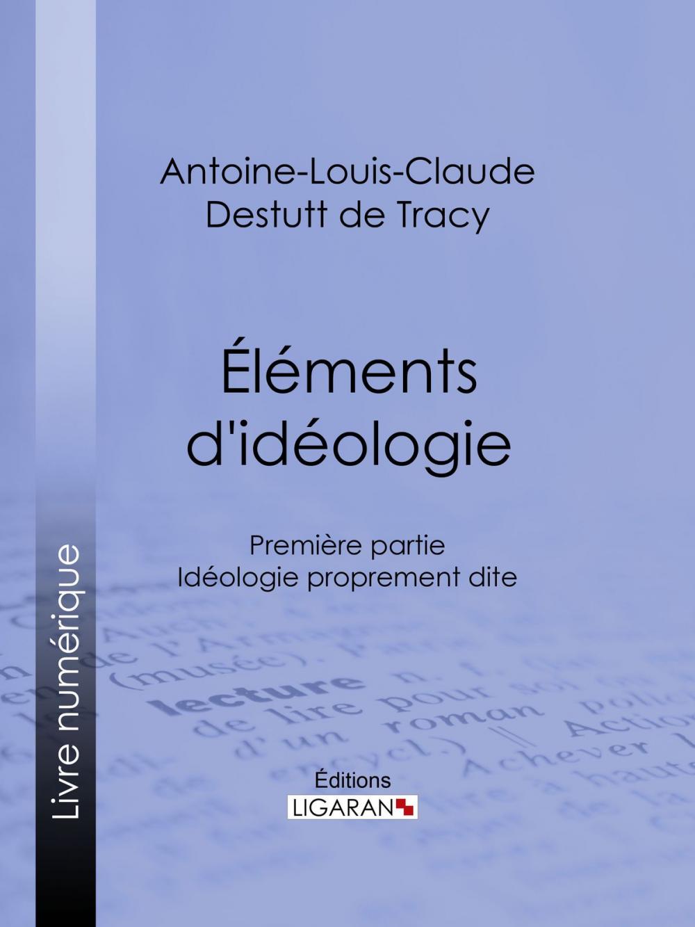 Big bigCover of Éléments d'idéologie