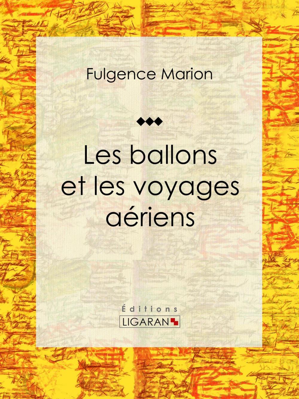 Big bigCover of Les ballons et les voyages aériens