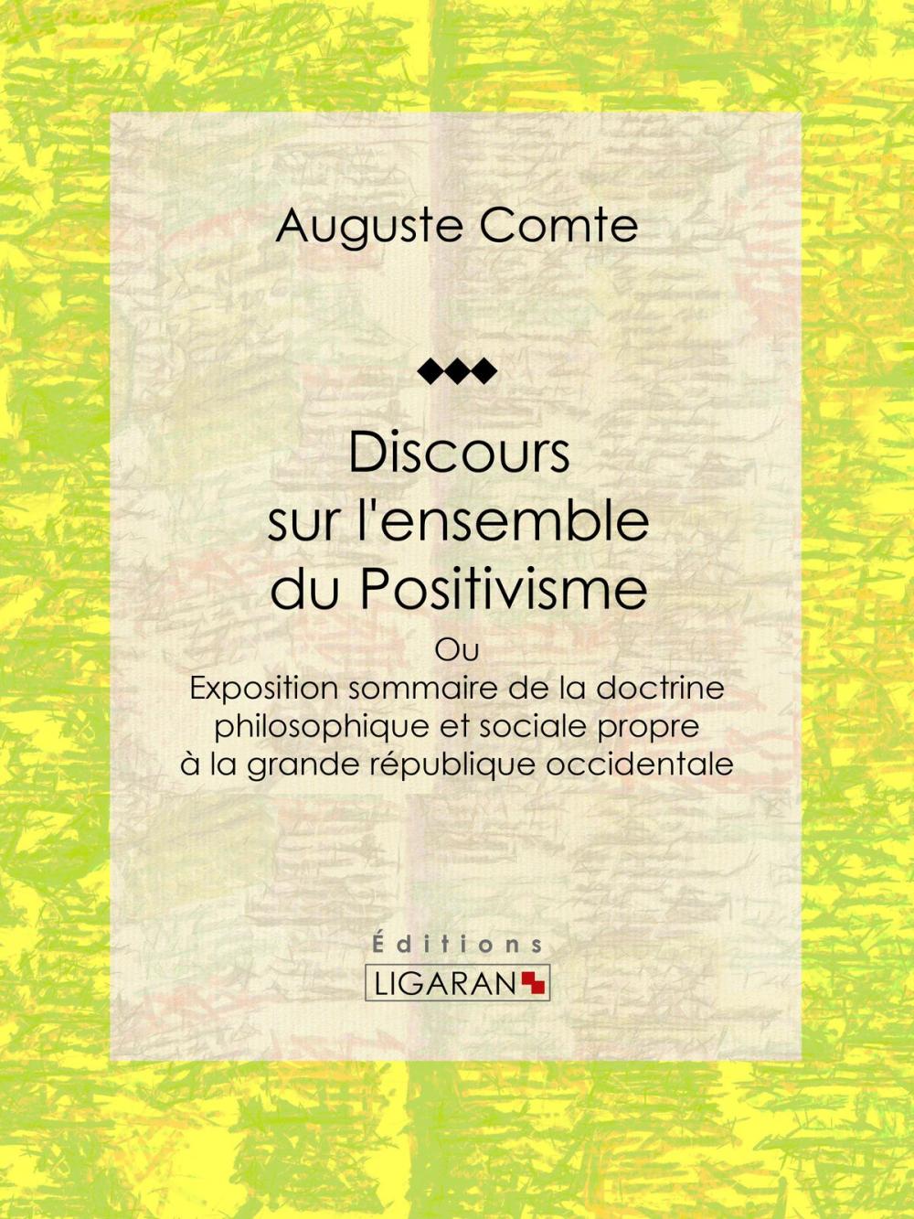 Big bigCover of Discours sur l'ensemble du Positivisme