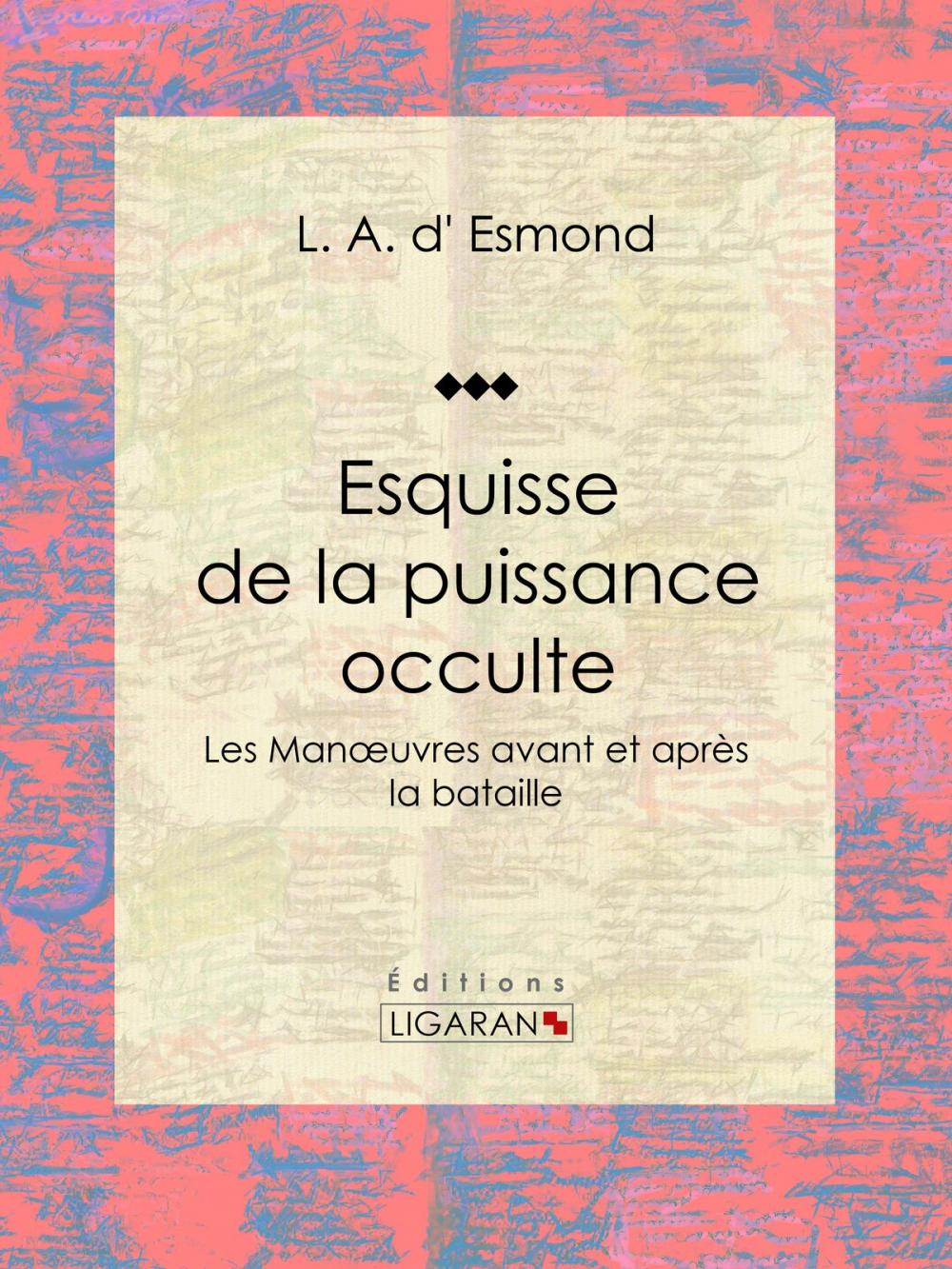 Big bigCover of Esquisse de la puissance occulte