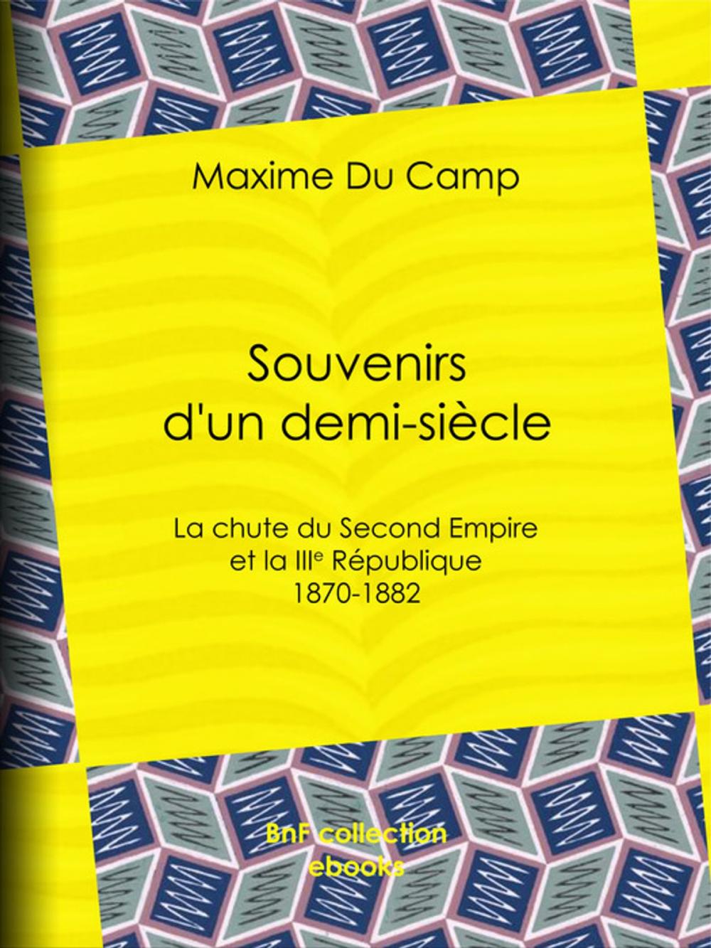 Big bigCover of Souvenirs d'un demi-siècle