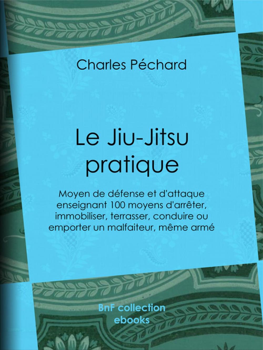 Big bigCover of Le Jiu-Jitsu pratique