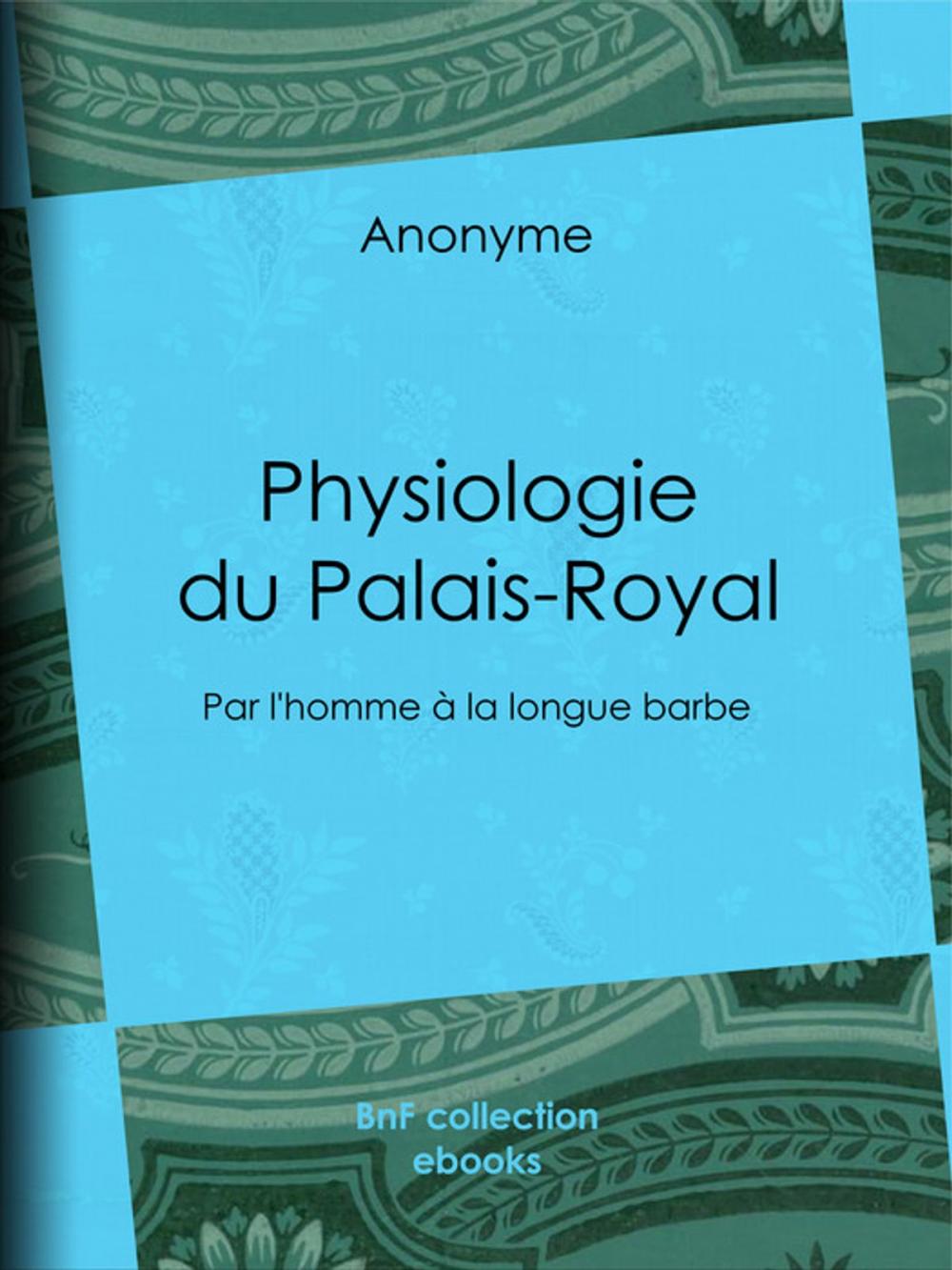 Big bigCover of Physiologie du Palais-Royal