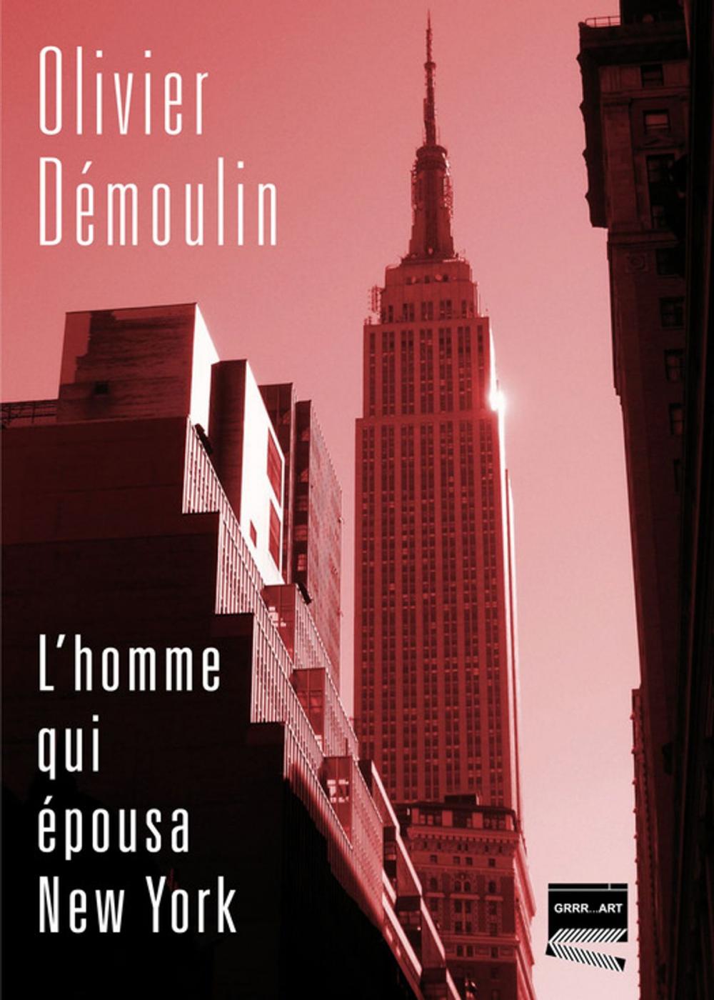 Big bigCover of L'Homme qui épousa New York