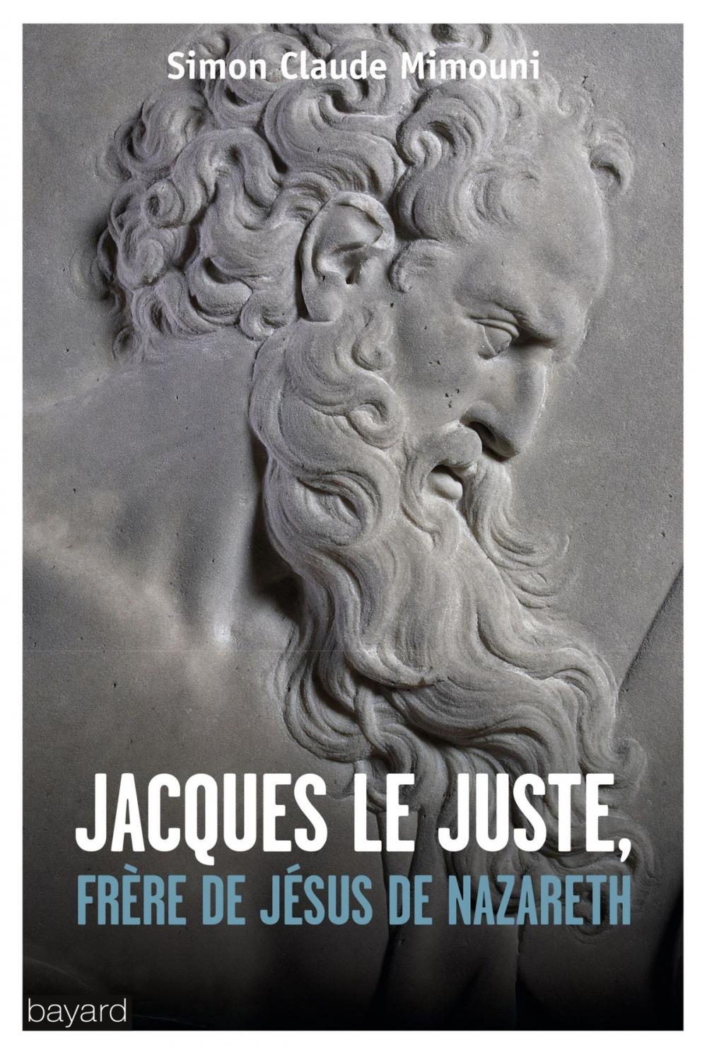 Big bigCover of Jacques le juste, frère de Jésus