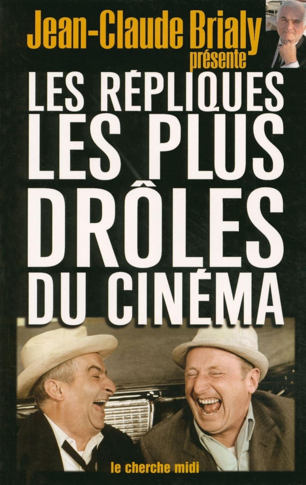 Big bigCover of Les répliques les plus drôles du cinéma