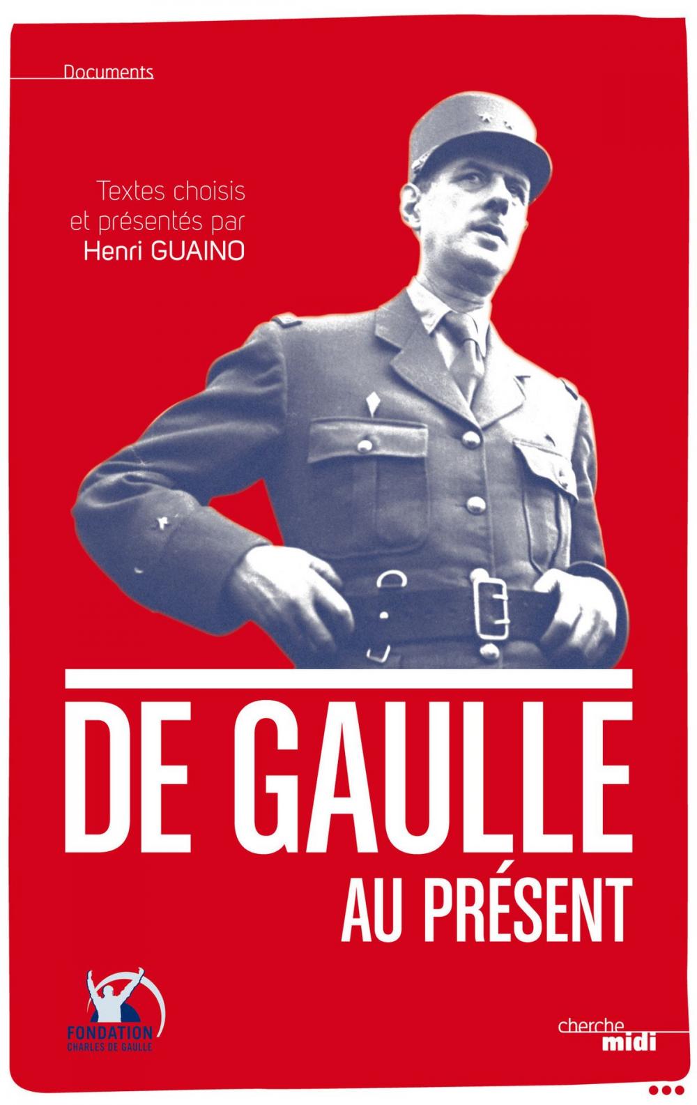 Big bigCover of De Gaulle au présent