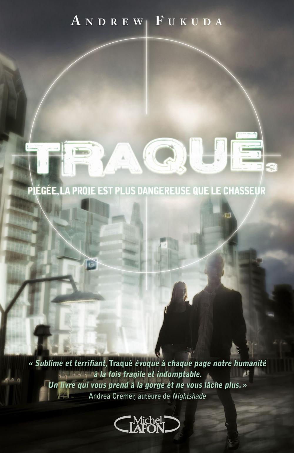 Big bigCover of Traqué - tome 3 Piégée, la proie est plus dangereuse que le chasseur