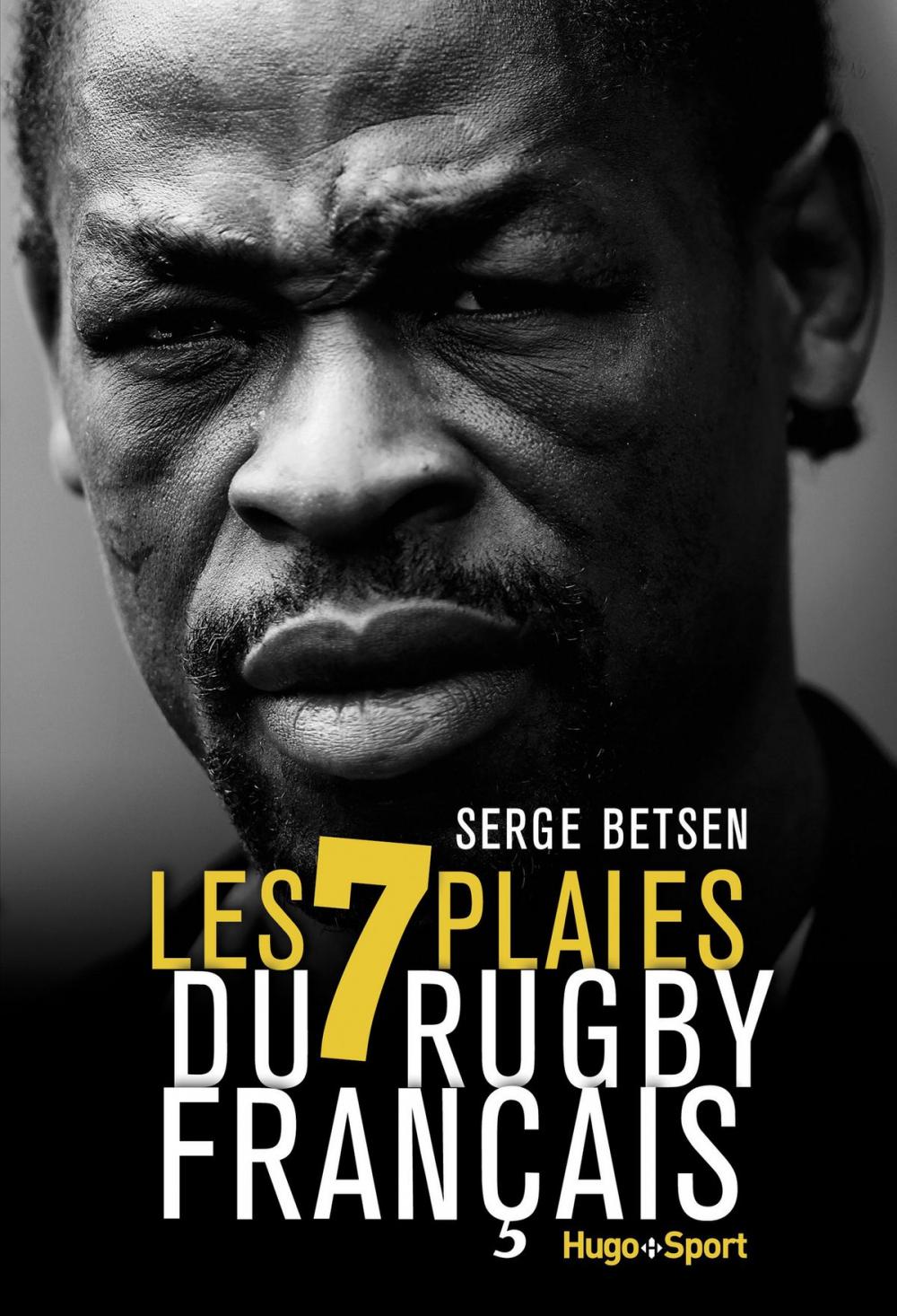 Big bigCover of Les 7 plaies du rugby français