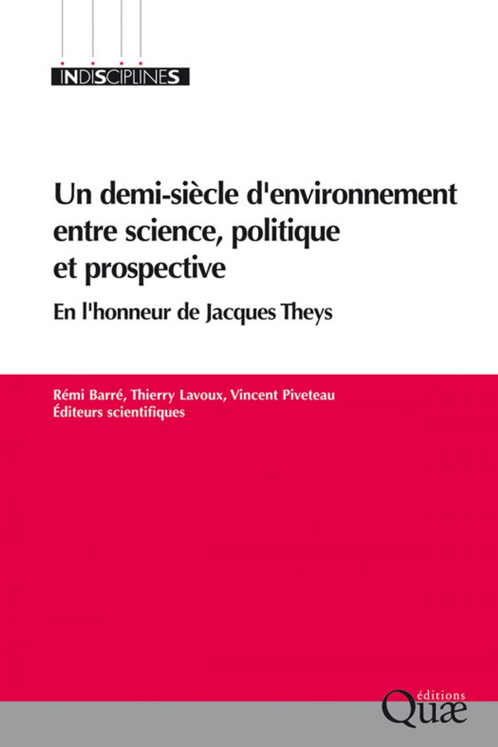 Big bigCover of Un demi-siècle d'environnement entre science, politique et prospective