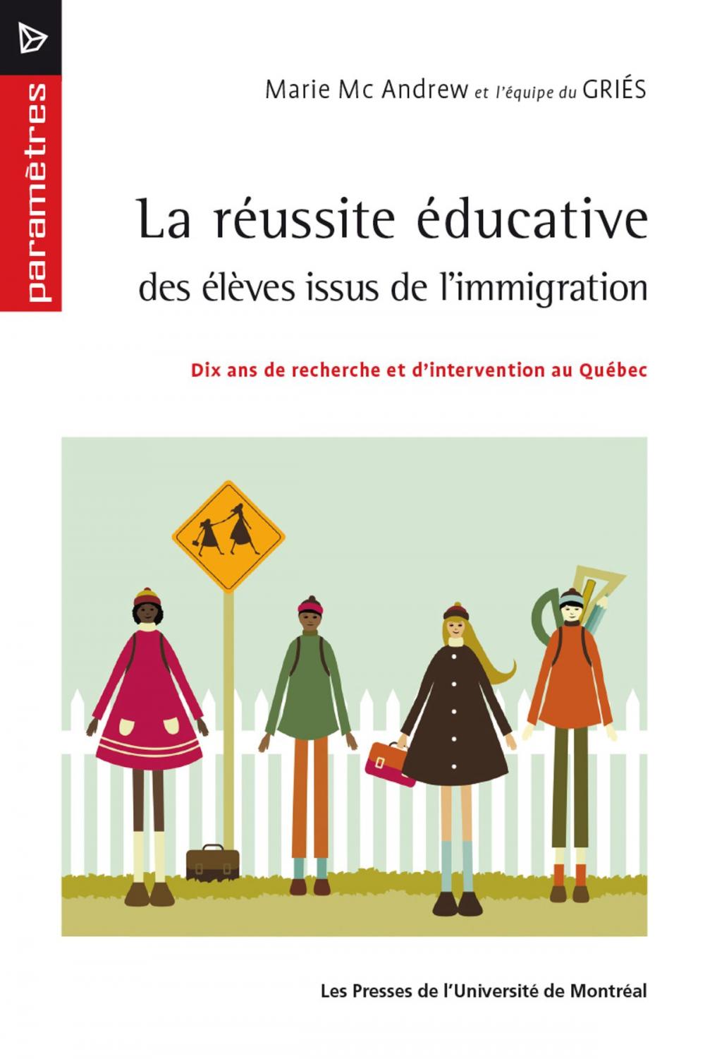 Big bigCover of La réussite éducative des élèves issus de l'immigration