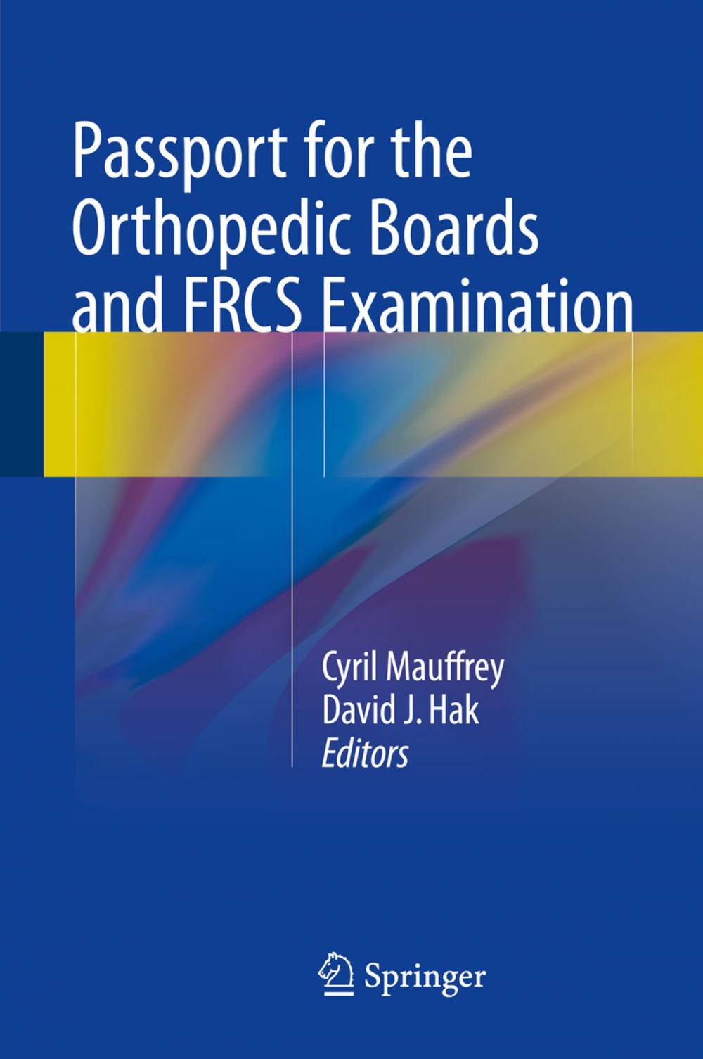 Big bigCover of Passport for the Orthopedic Boards and FRCS Examination