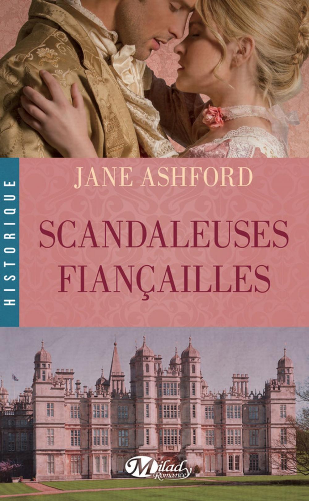 Big bigCover of Scandaleuses Fiançailles