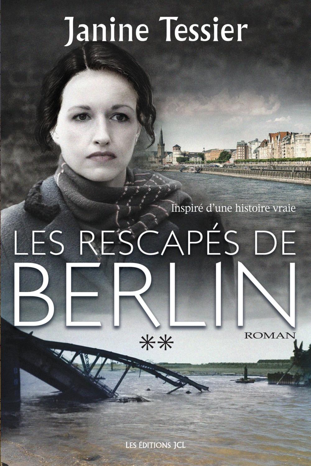 Big bigCover of Les Rescapés de Berlin, T. 2