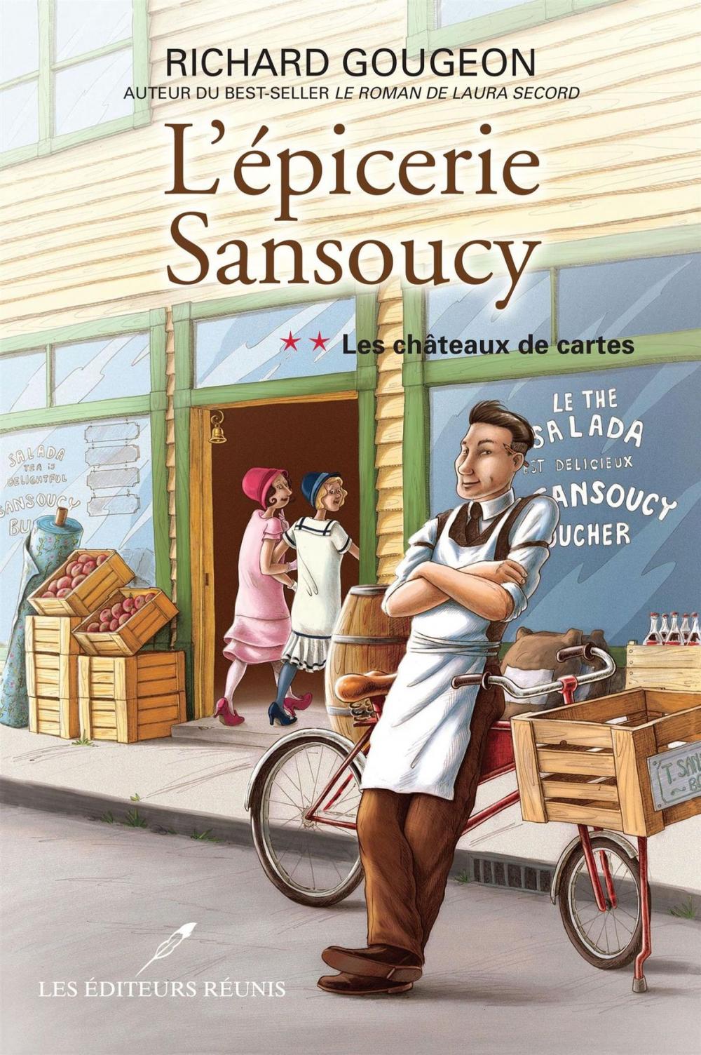 Big bigCover of L'épicerie Sansoucy 02 : Les châteaux de cartes