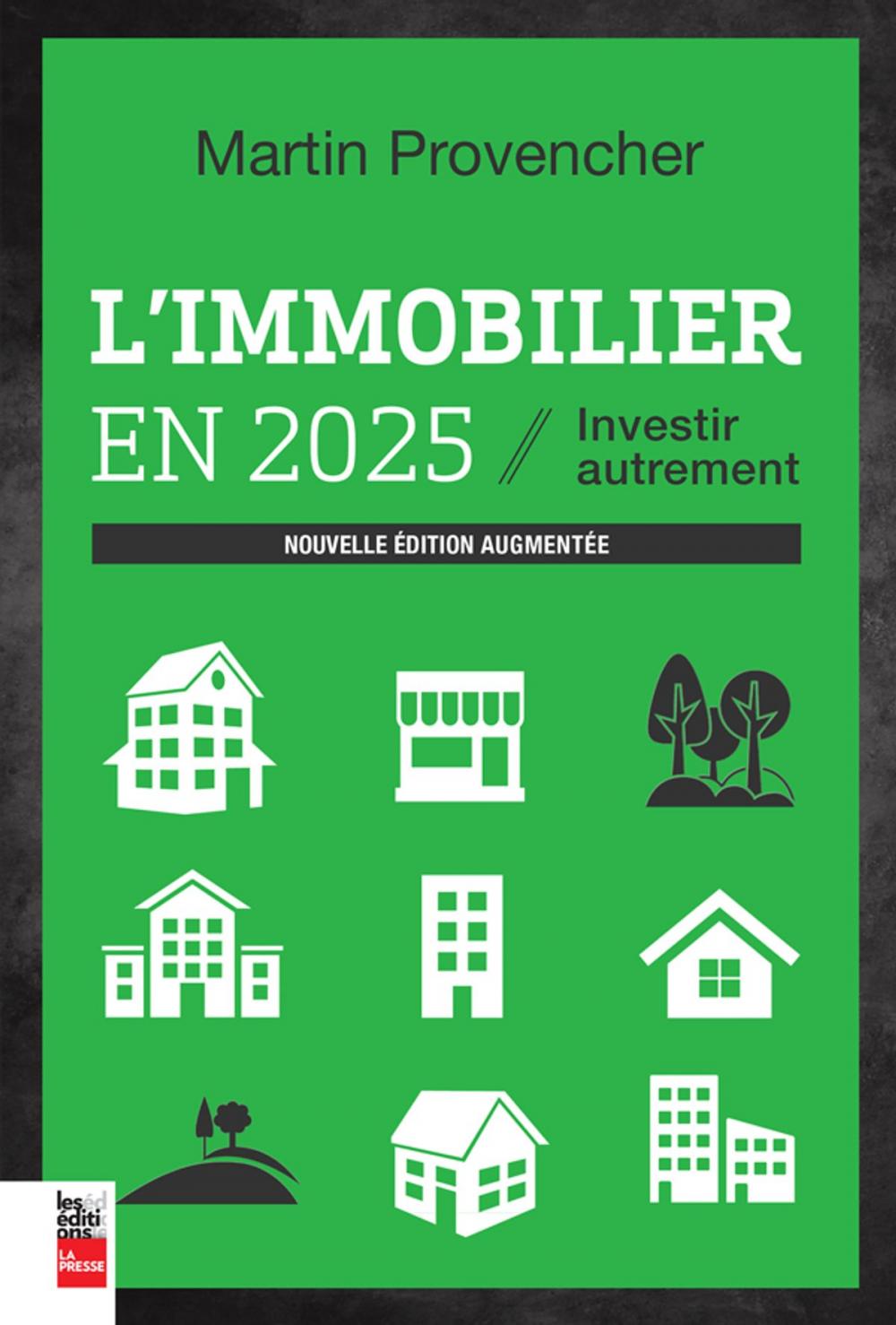 Big bigCover of L'immobilier en 2025, nouvelle édition augmentée