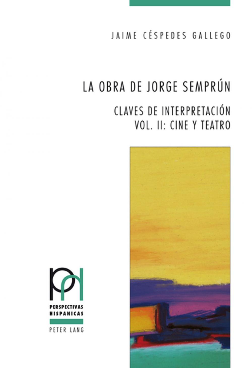 Big bigCover of La obra de Jorge Semprún