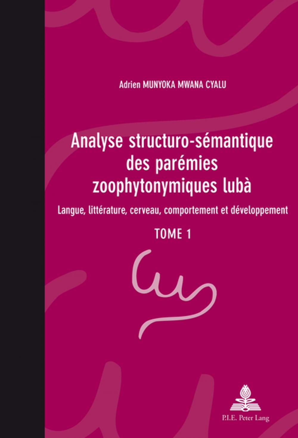 Big bigCover of Analyse structuro-sémantique des parémies zoophytonymiques lubà