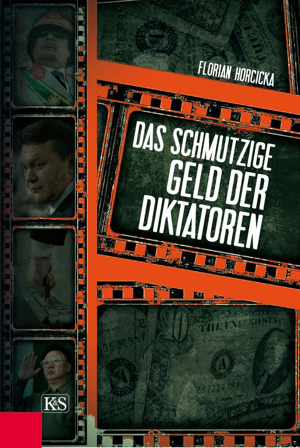 Big bigCover of Das schmutzige Geld der Diktatoren