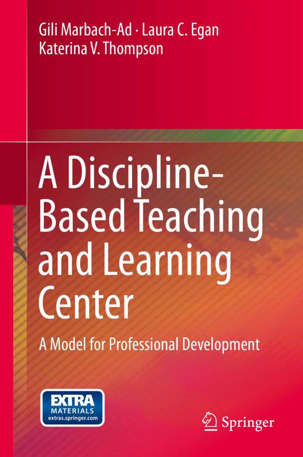 Big bigCover of A Discipline-Based Teaching and Learning Center