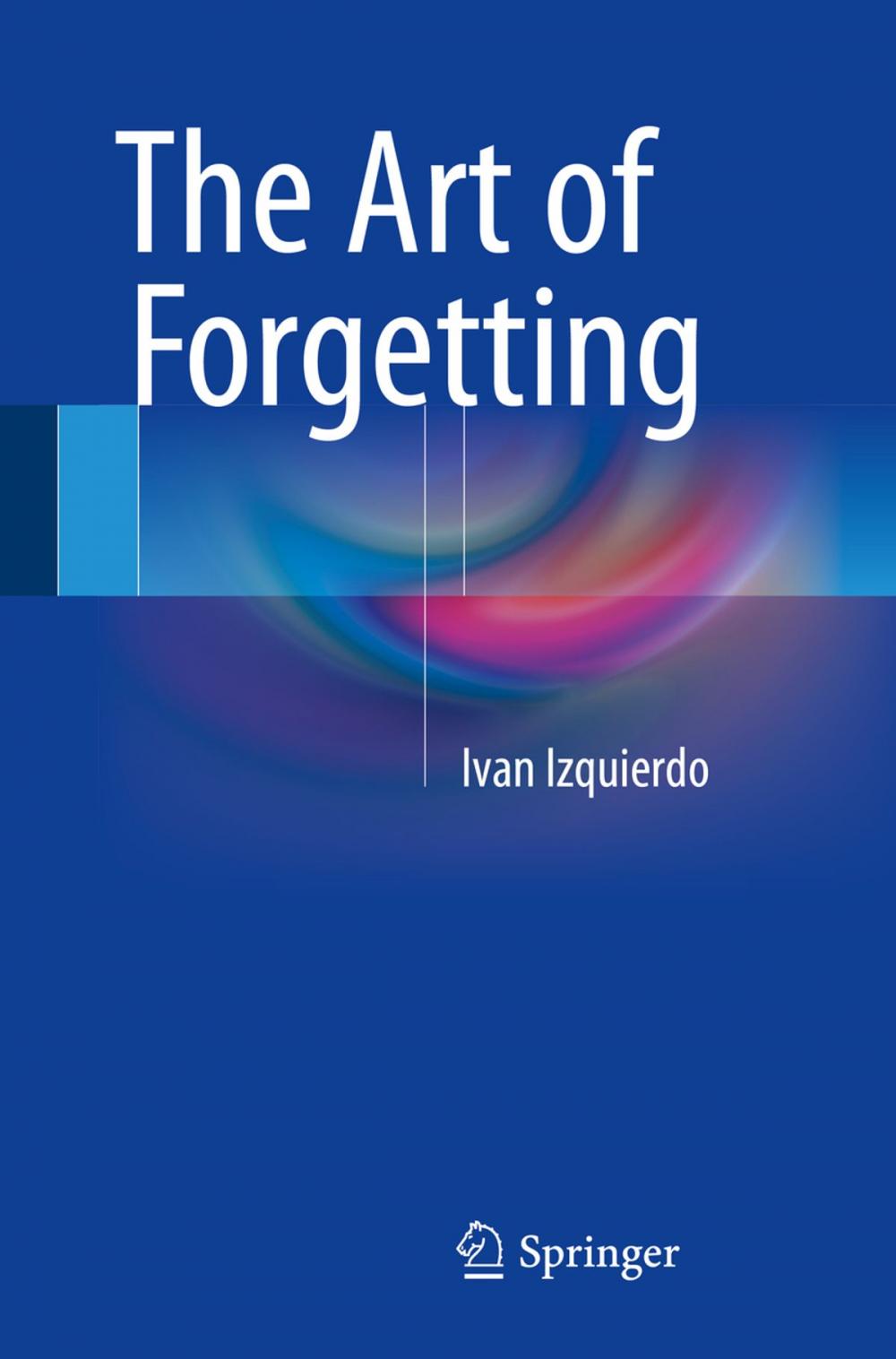 Big bigCover of The Art of Forgetting