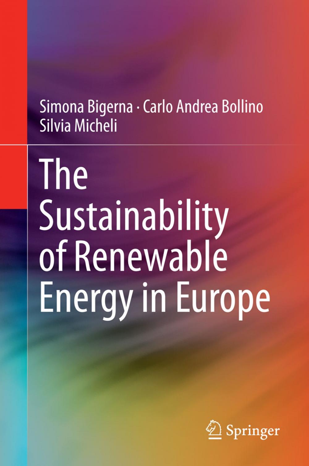 Big bigCover of The Sustainability of Renewable Energy in Europe