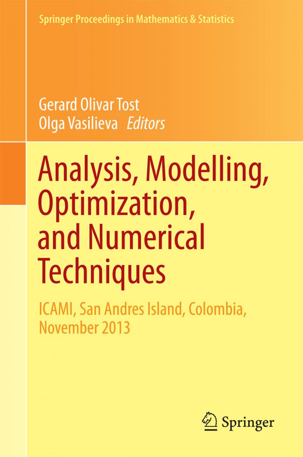 Big bigCover of Analysis, Modelling, Optimization, and Numerical Techniques