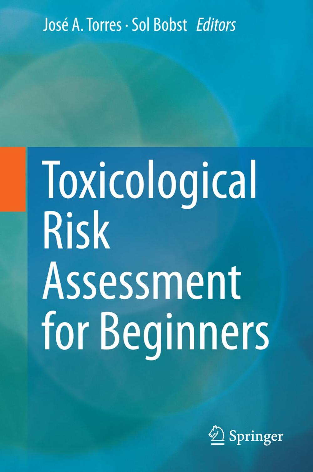 Big bigCover of Toxicological Risk Assessment for Beginners